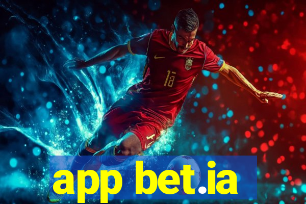 app bet.ia